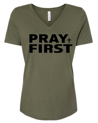Pray First